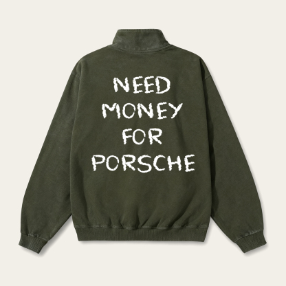 Need Money For 911 Unisex Multicolored Pure Washed Cotton Half-Zipper Pulloverr