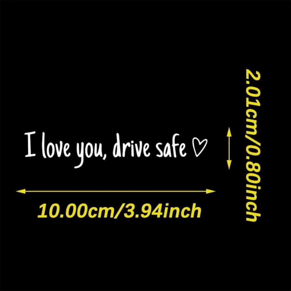 Drive Safe, I Love You™ Car Mirror Decal Set