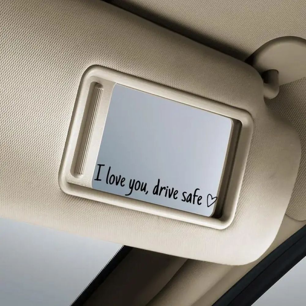 Drive Safe, I Love You™ Car Mirror Decal Set