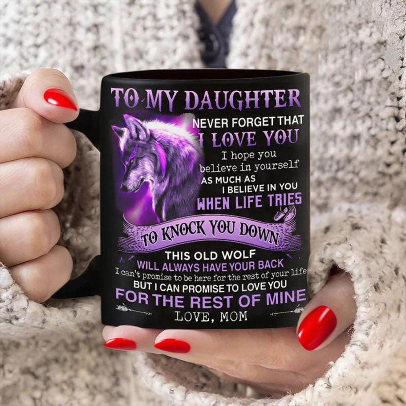 Never Forget I Love You - Coffee Mugs