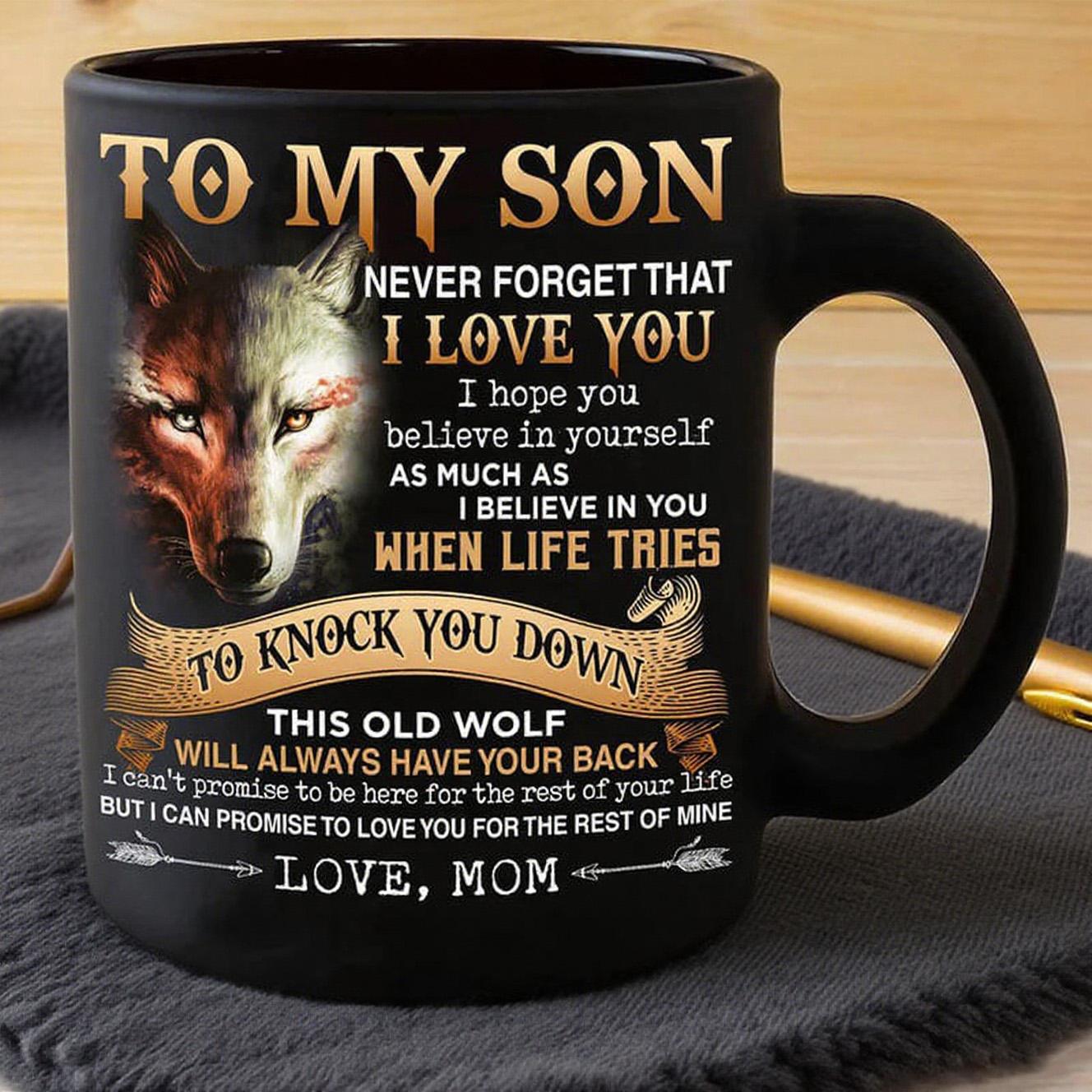 Never Forget I Love You - Coffee Mug