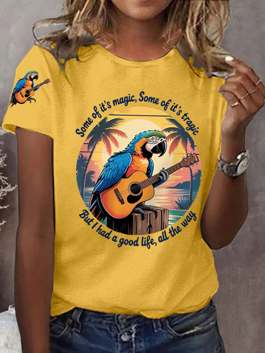Women's Some Of It’s Magic Some Of It’s Tragic Parrot Print Casual Tee