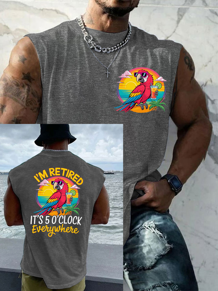 Men's LI‘m Retired It‘s 5 O'clock Everywhere Parrot Casual Tank Top