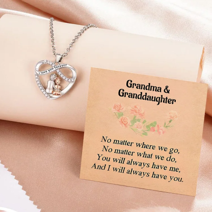 FOR GRANDDAUGHTER - YOU WILL ALWAYS HAVE ME AND I WILL ALWAYS HAVE YOU HEART NECKLACE