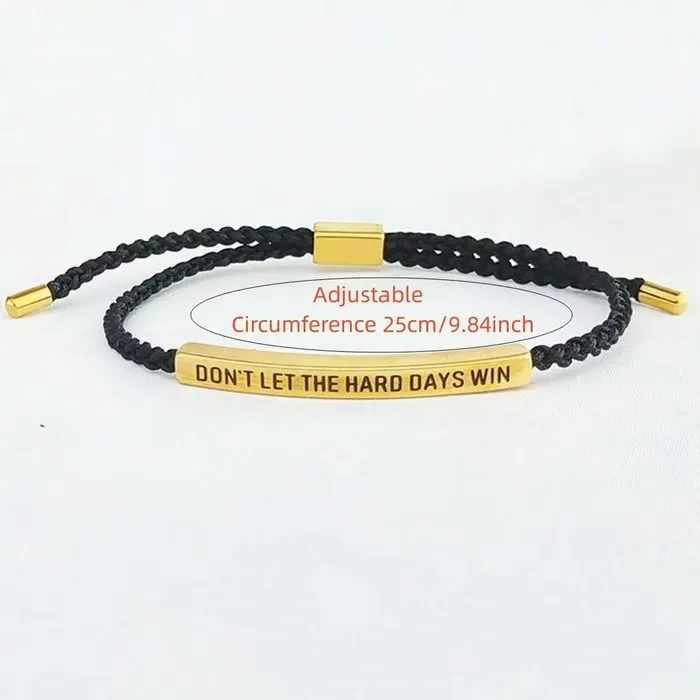 Don't Let The Hard Days Win Inspire Bracelet