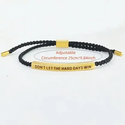 Don't Let The Hard Days Win Inspire Bracelet