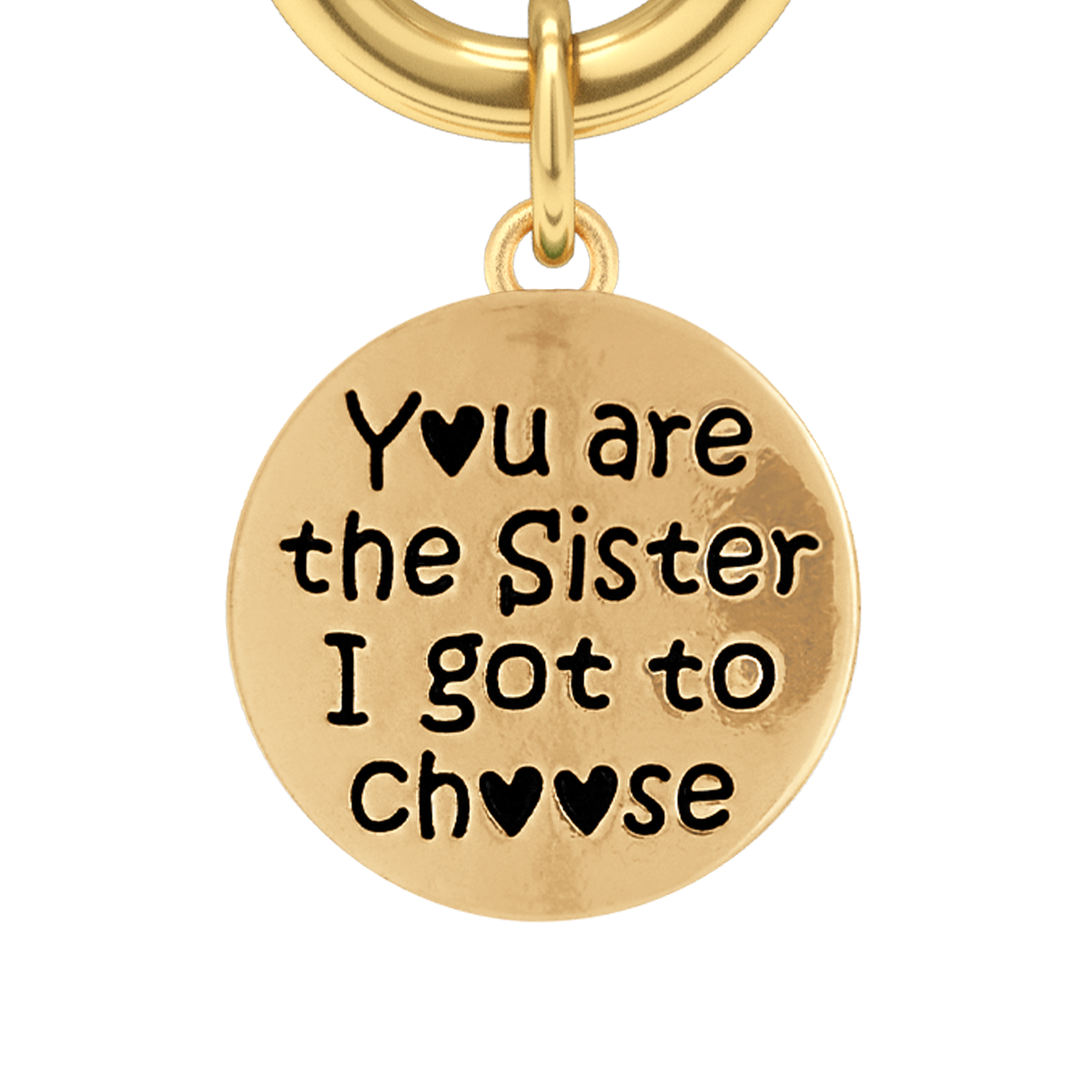 Sister I Got To Choose - Two-Tone Custom Charm Bracelet
