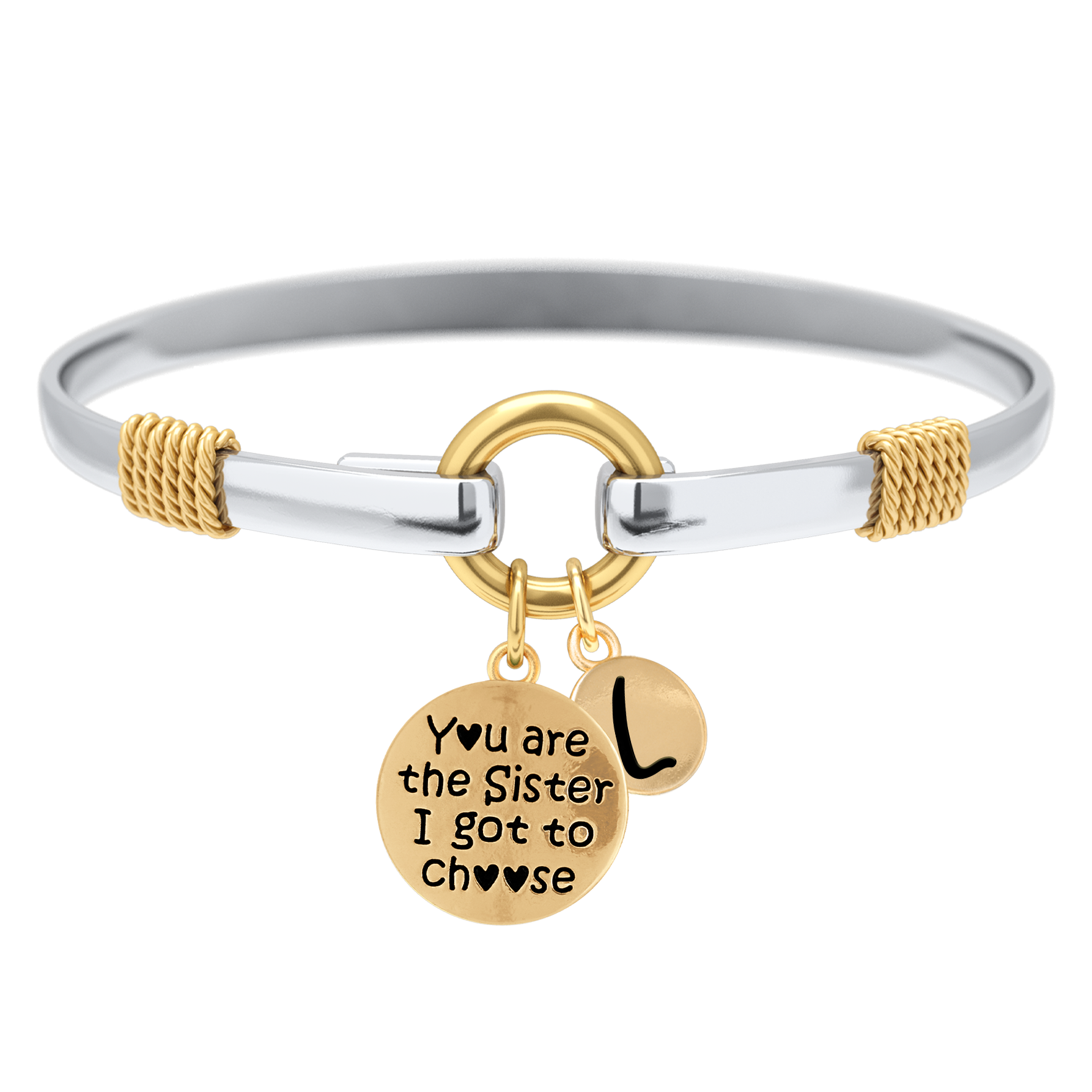 Sister I Got To Choose - Two-Tone Custom Charm Bracelet