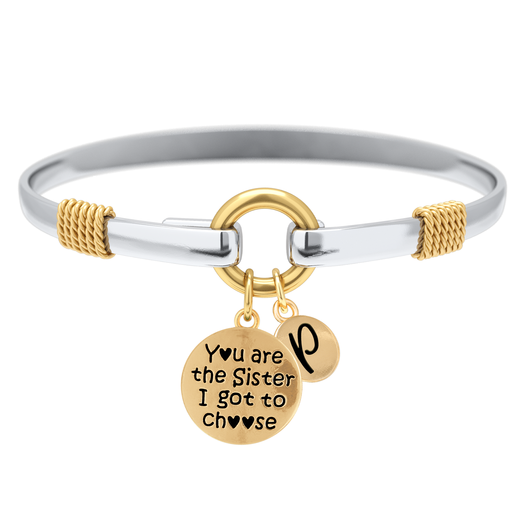 Sister I Got To Choose - Two-Tone Custom Charm Bracelet
