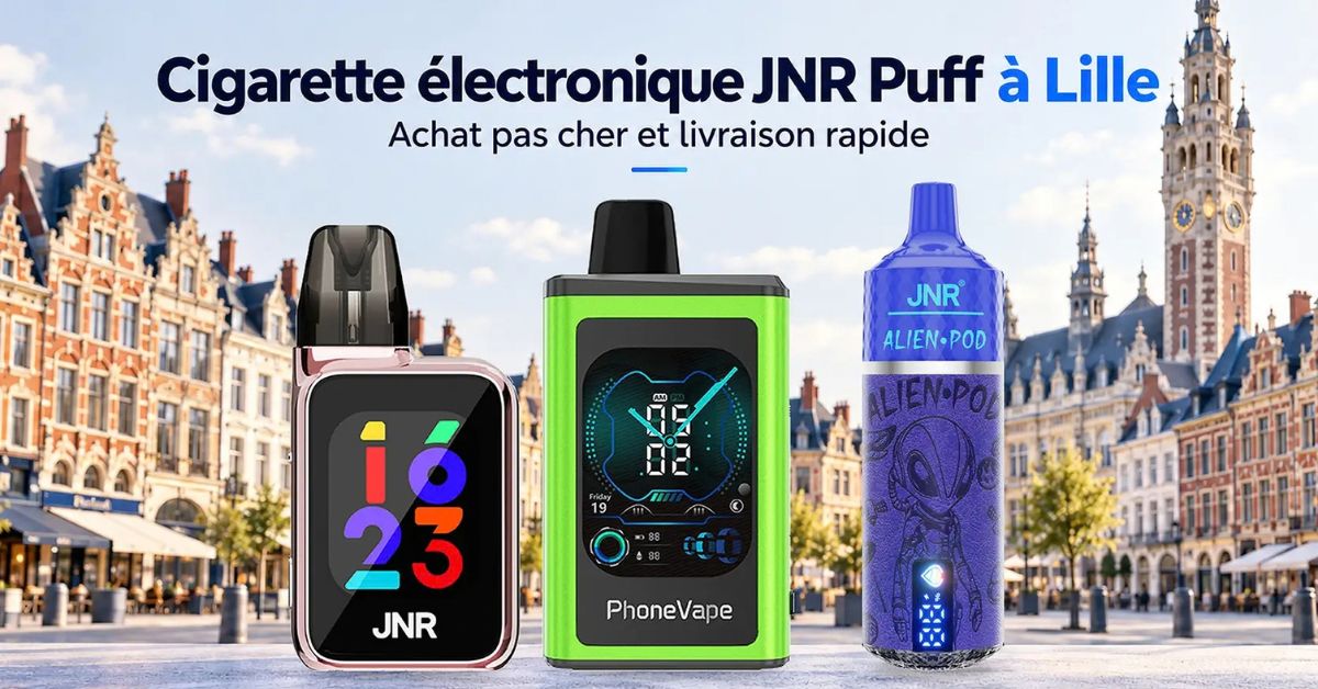 Cigarette électronique JNR Puff à Lille – Achat pas cher et livraison rapide