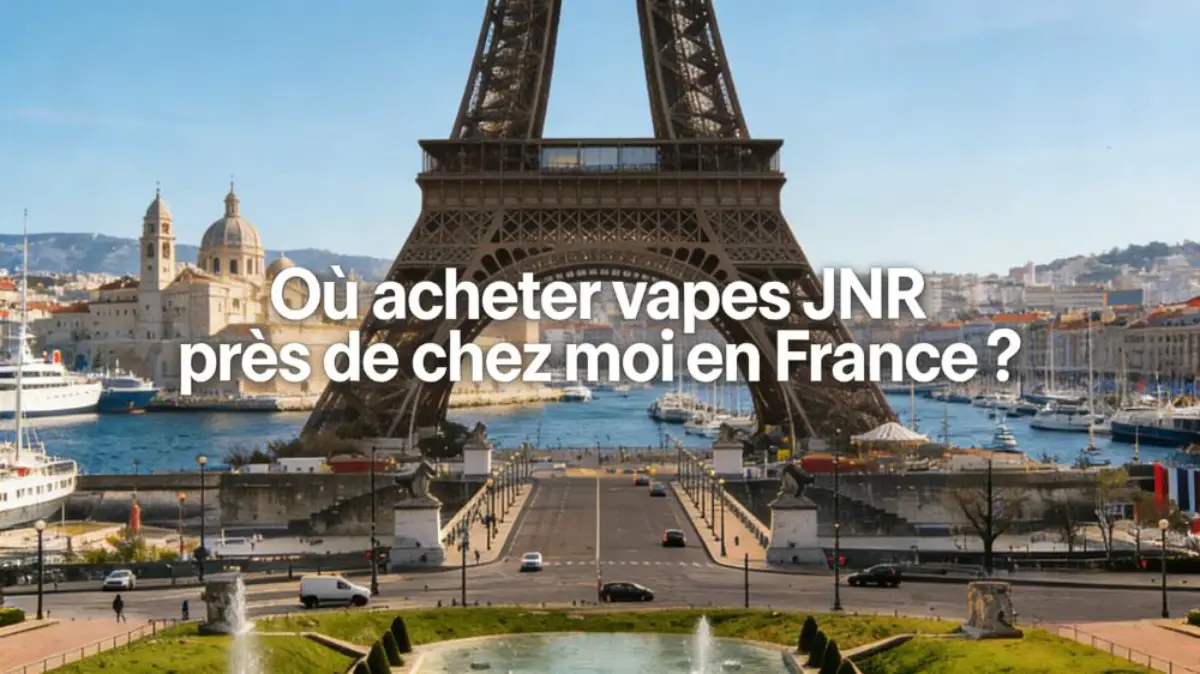 O&ugrave; acheter vapes JNR 
