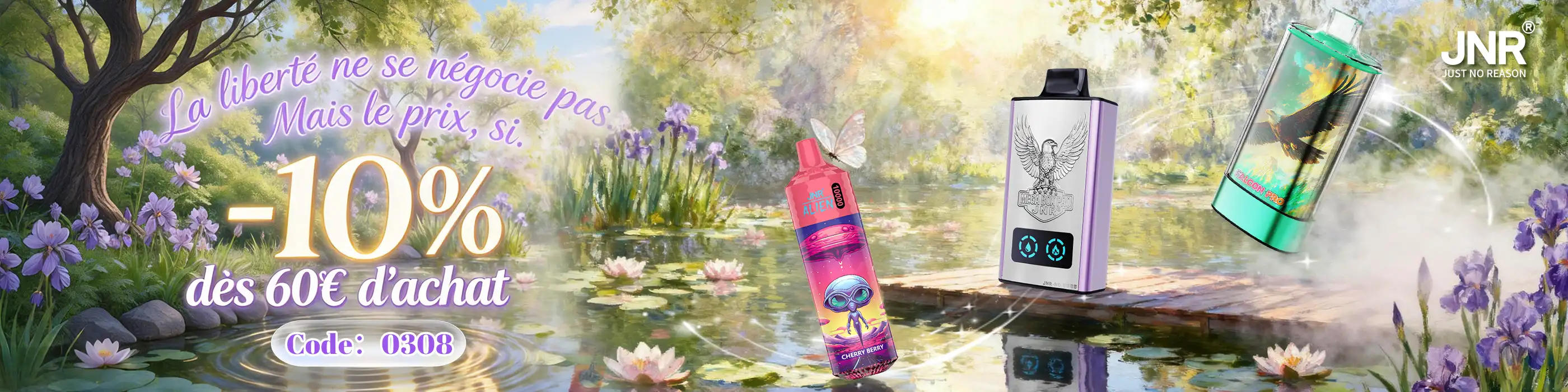 Offre de Printemps JNR 2026 : Profitez de -10% de réduction dès 60€ d'achat sur toute la collection de vapes jetables JNR avec le code 0308. Livraison gratuite disponible en France.