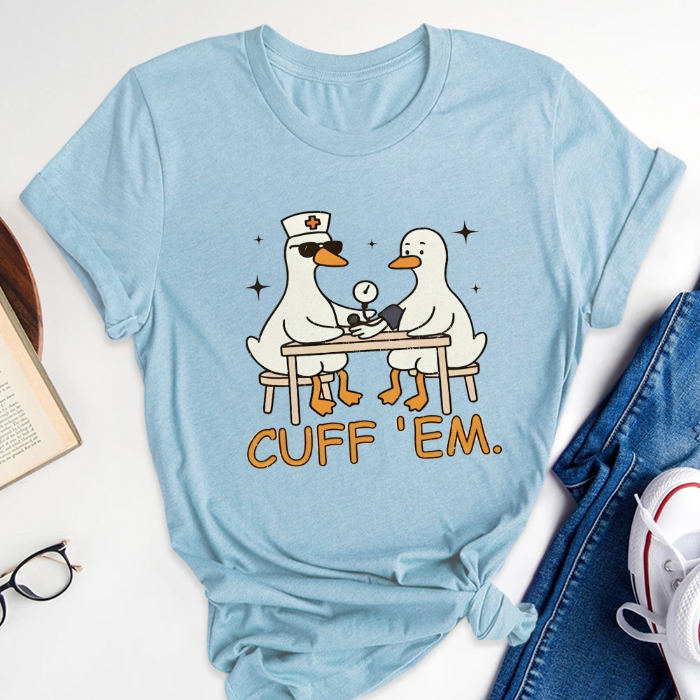 Cuff Em Nurse T-shirt