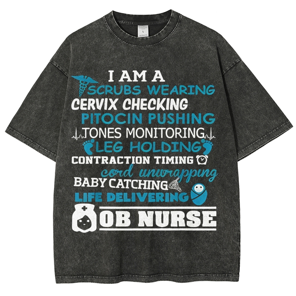 Scrubs Wearing Pitocin Pushing Baby Catching Washed Vintage T-shirt