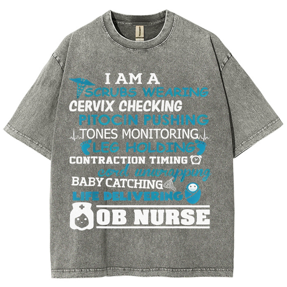 Scrubs Wearing Pitocin Pushing Baby Catching Washed Vintage T-shirt