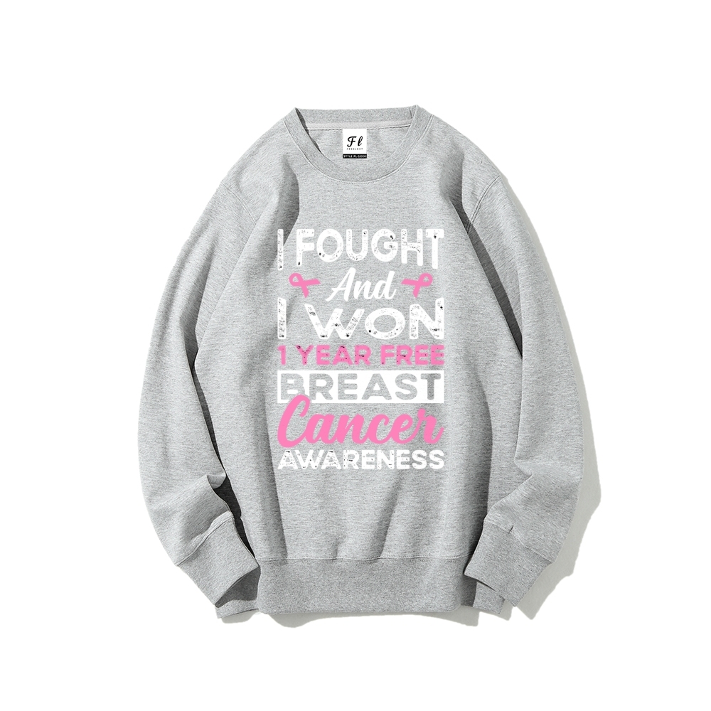 I Fought And I Won Breast Graphic Sweatshirt