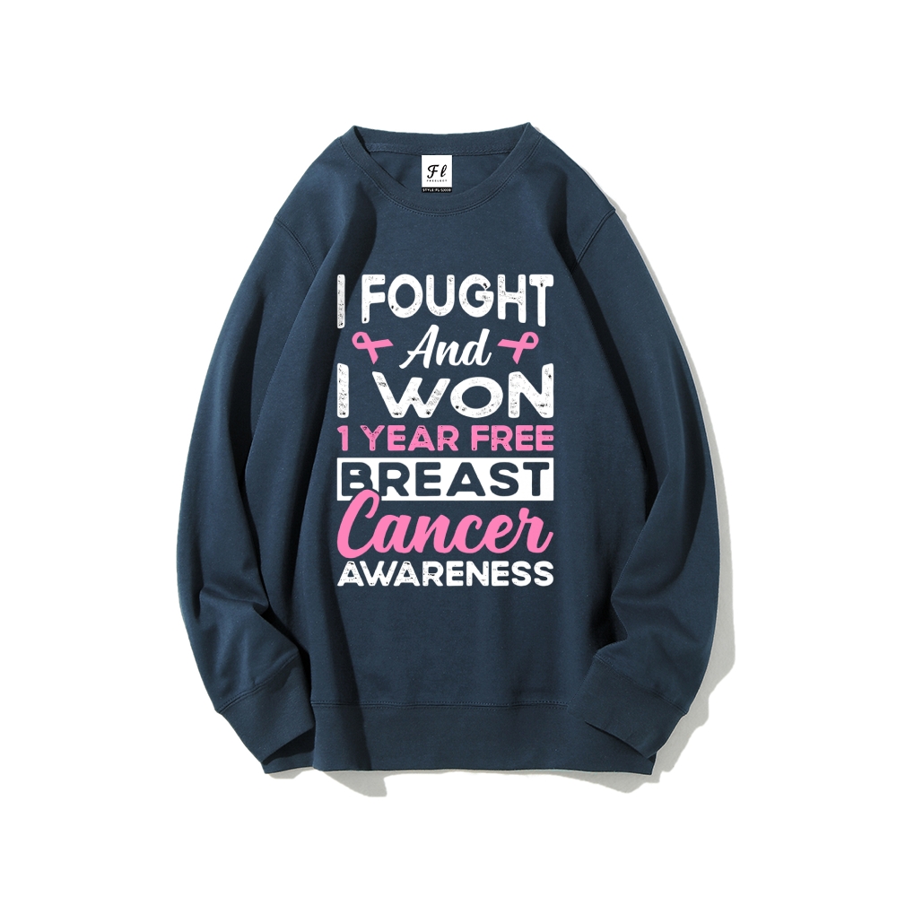 I Fought And I Won Breast Graphic Sweatshirt