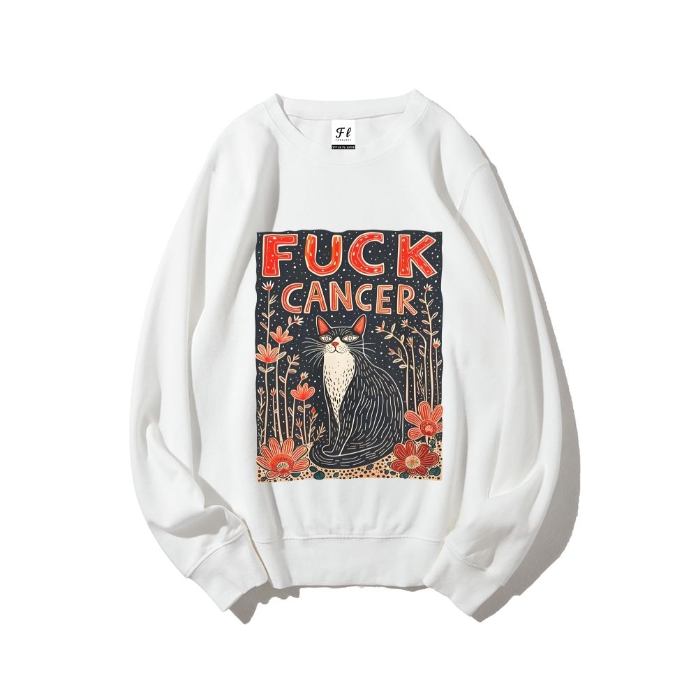 F*uck Cancer Graphic Sweatshirt