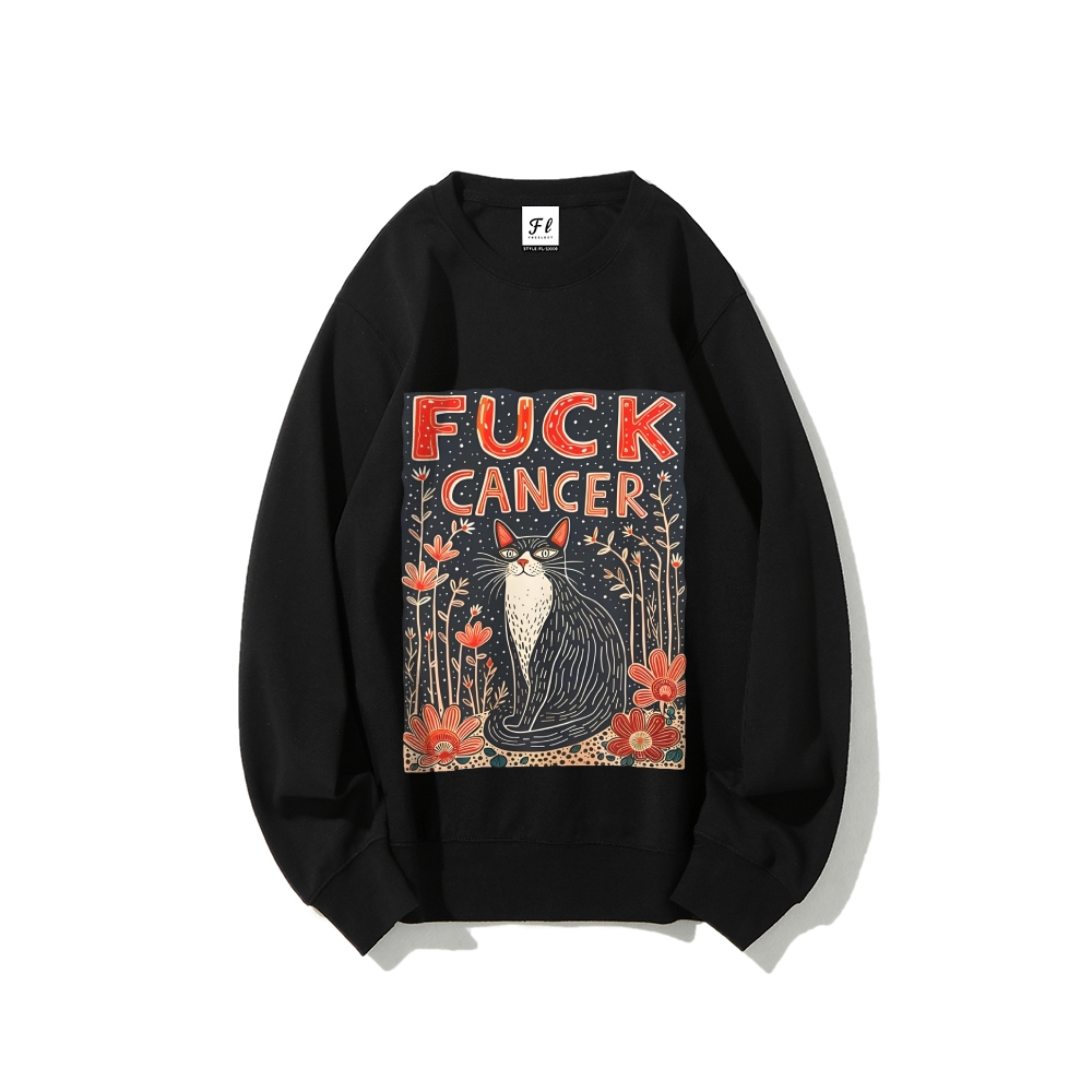 F*uck Cancer Graphic Sweatshirt