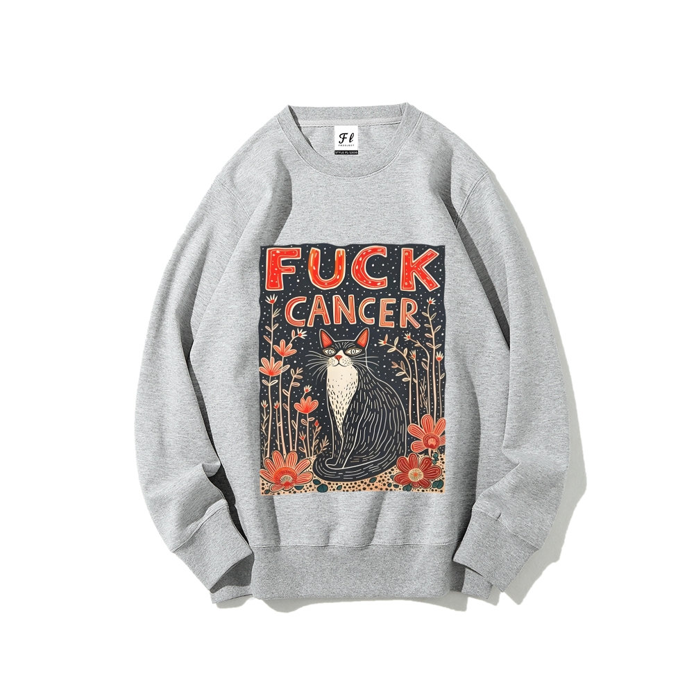 F*uck Cancer Graphic Sweatshirt