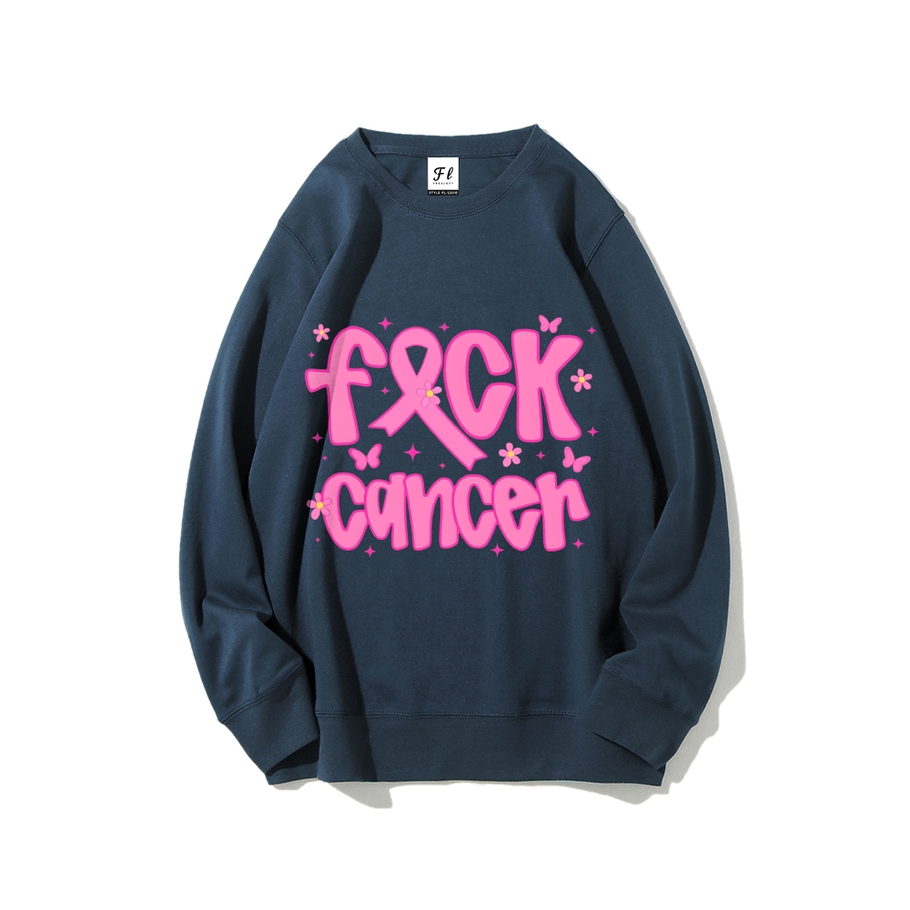 F*uck Cancer Graphic Sweatshirt