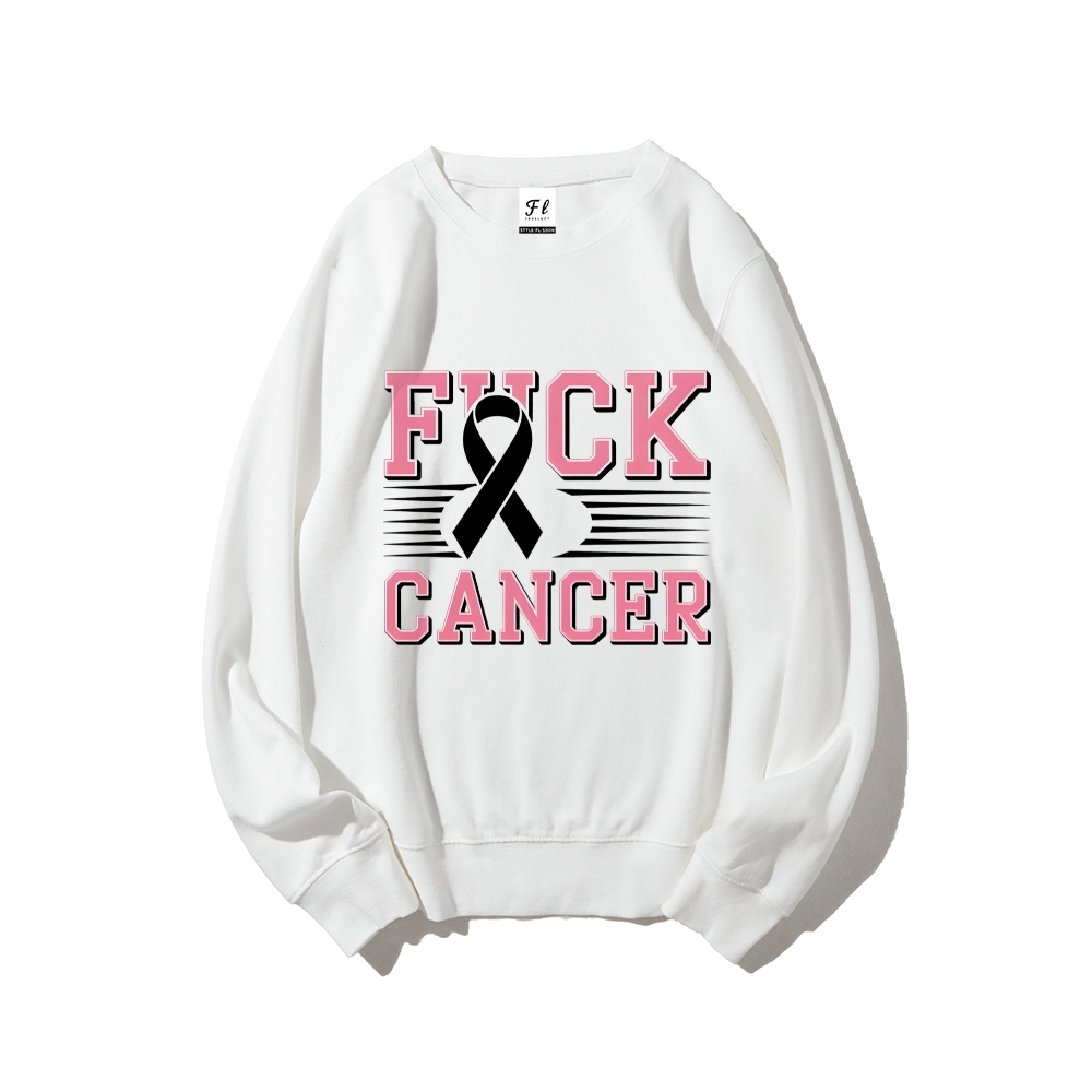 F*uck Cancer Graphic Sweatshirt