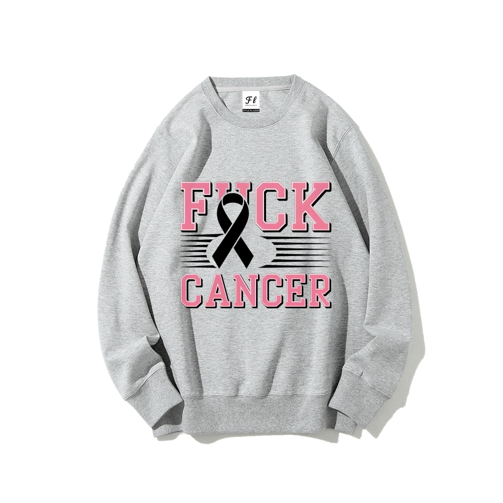 F*uck Cancer Graphic Sweatshirt