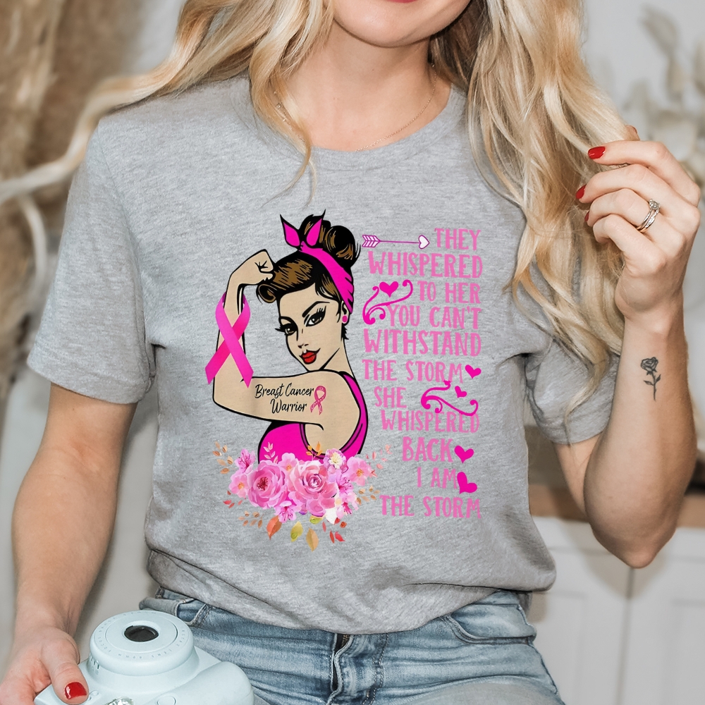 They Whispered To Her T-shirt