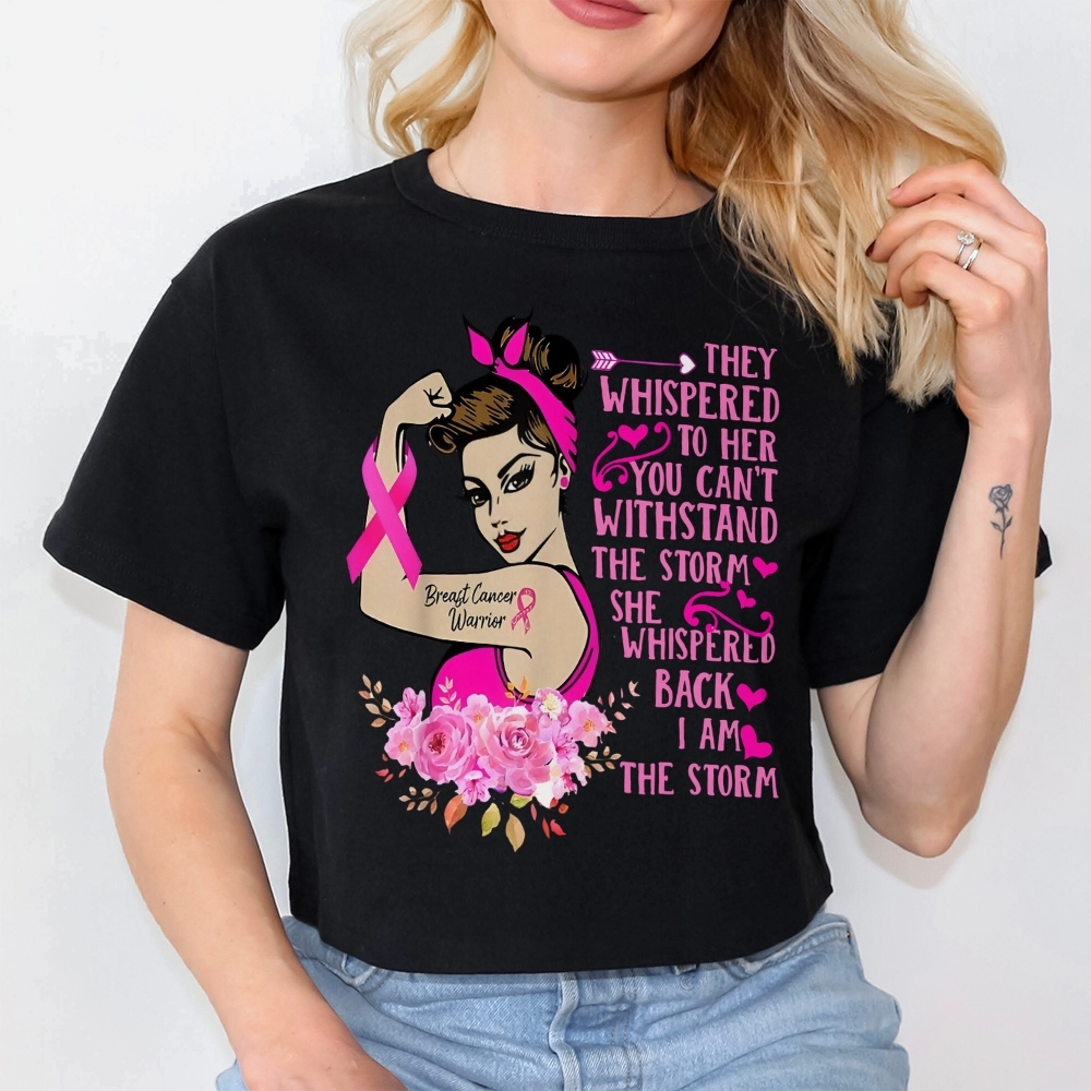 They Whispered To Her T-shirt