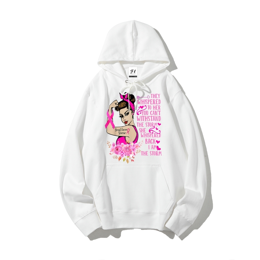 They Whispered To Her I Am The Strom Hoodies