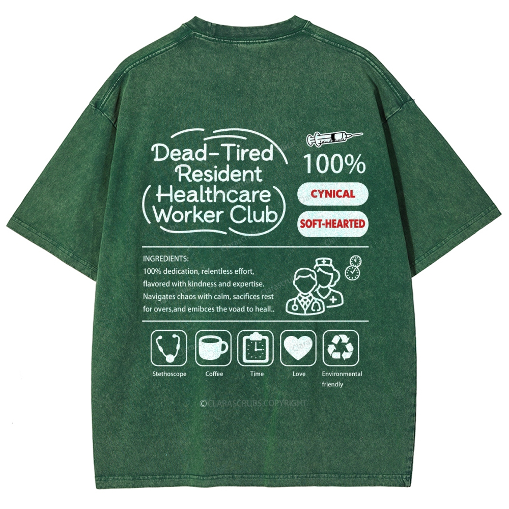 Dead-Tired Resident Healthcare Worker Club Washed Vintage T-shirt