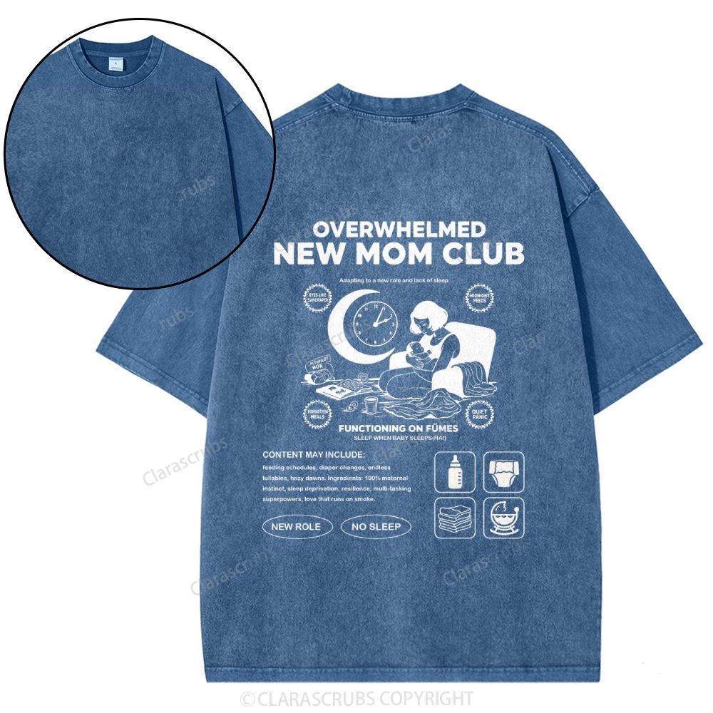 Overwhelmed New Mom Club Washed T-shirt