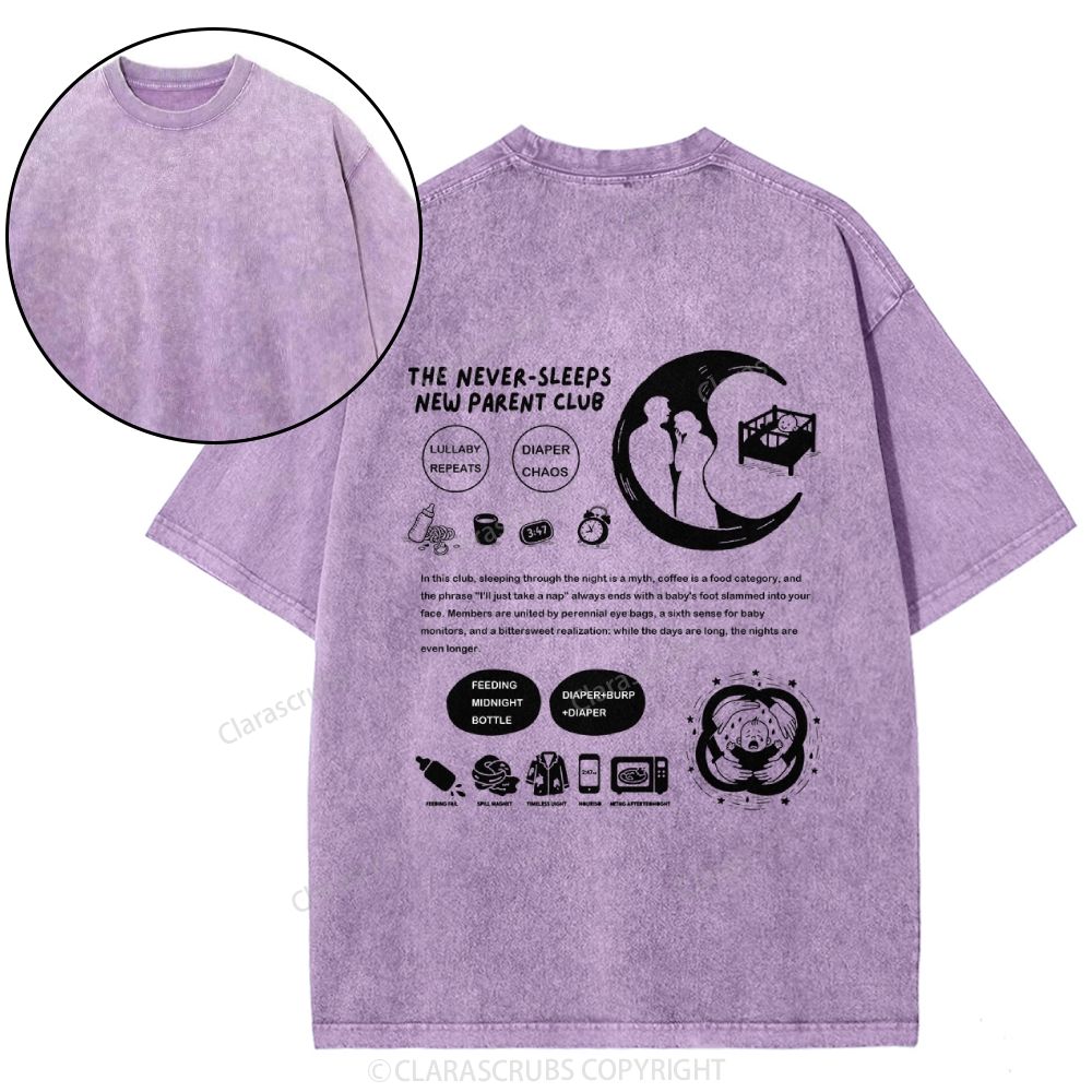 The Never-Sleeps New Parent Club Washed T-shirt