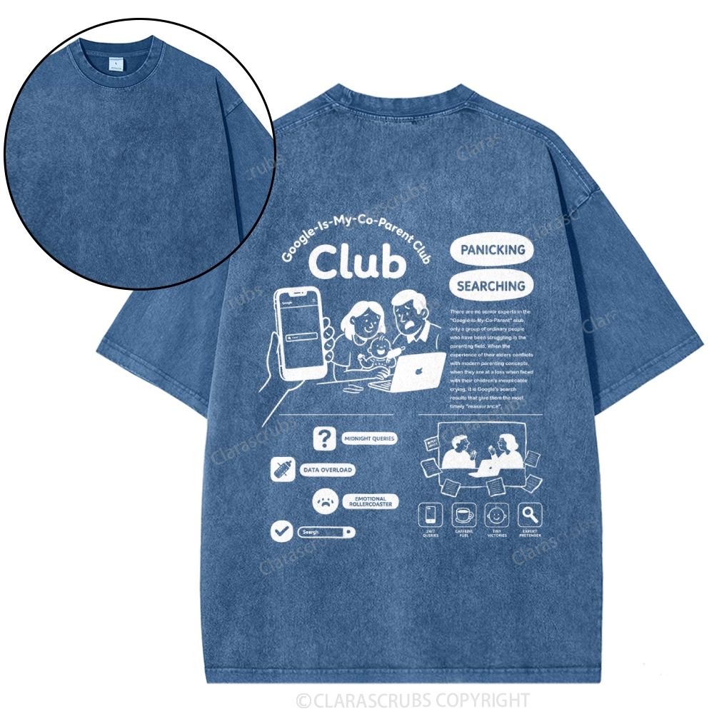 Google is my Co-parent Club Washed T-shirt