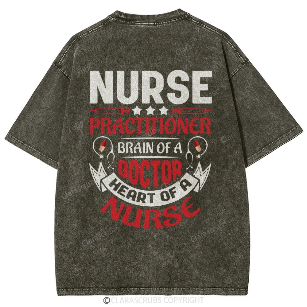 Practitioner Brain Of A Doctor Heart Of A Nurse Washed Vintage T-shirt