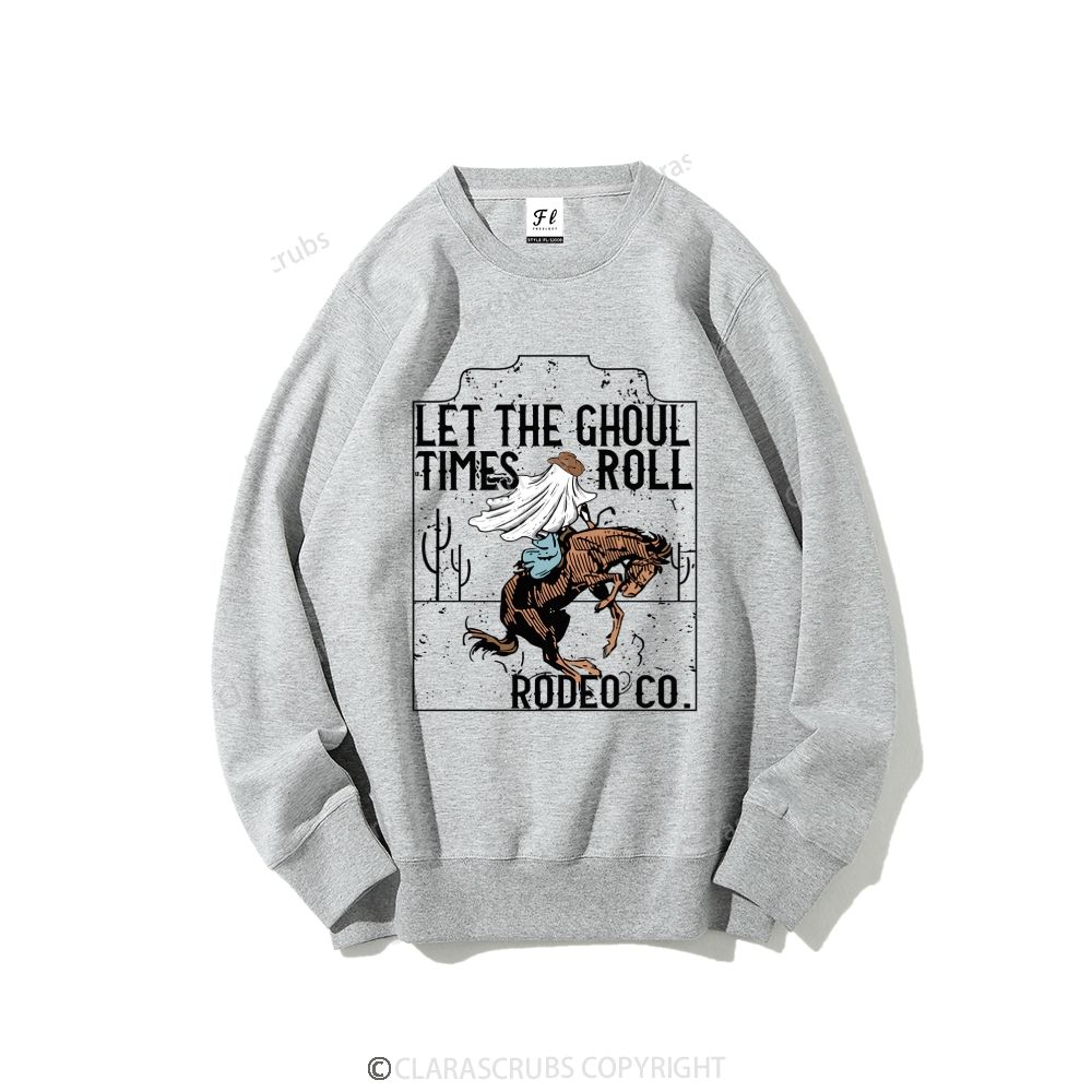 Let The Ghoul Times Roll Rodeo Co. Graphic Sweatshirt