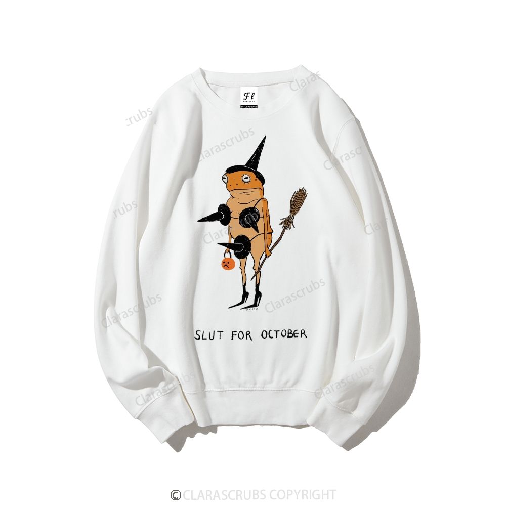 Slut For October Graphic Sweatshirt