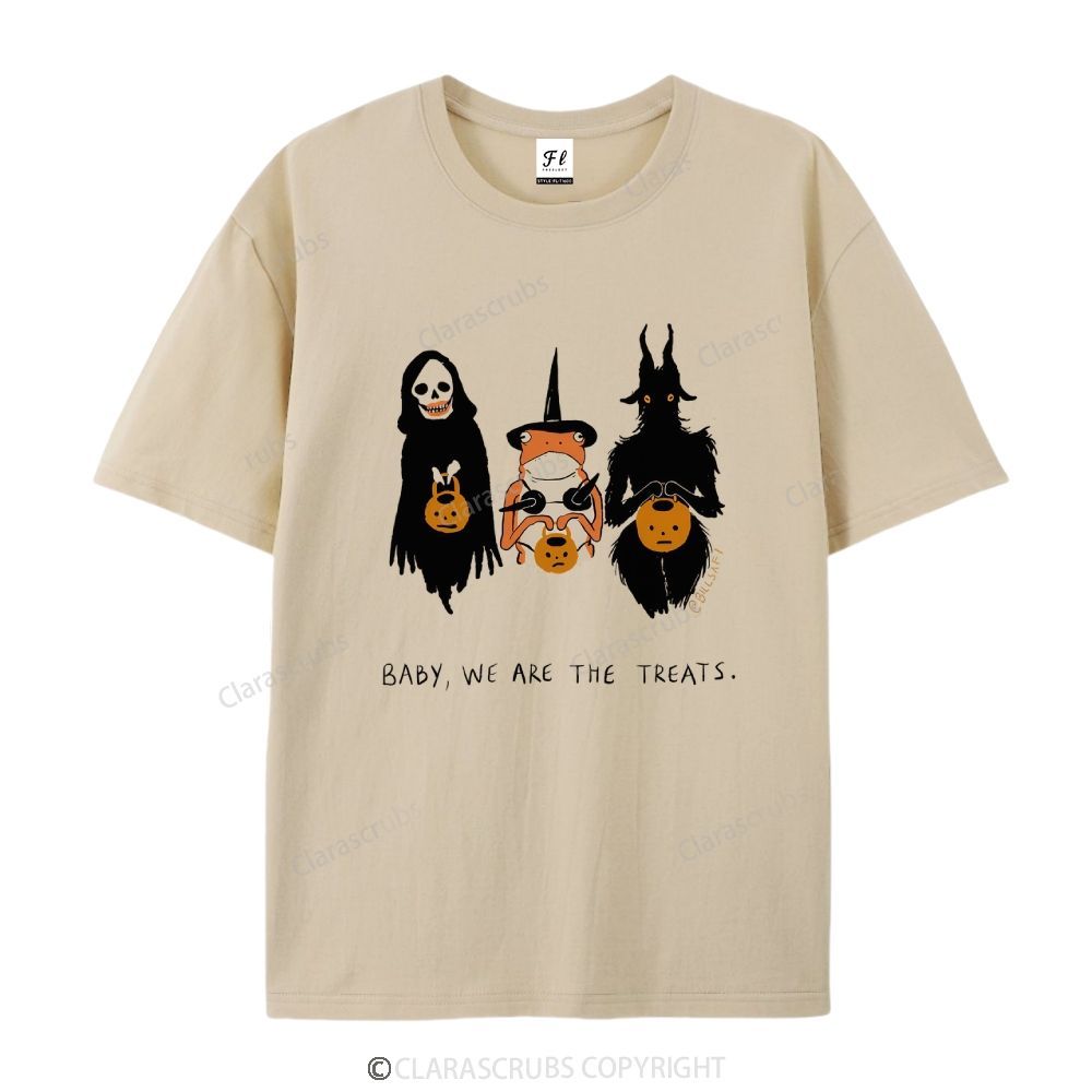 Baby We Are The Treats T-shirt