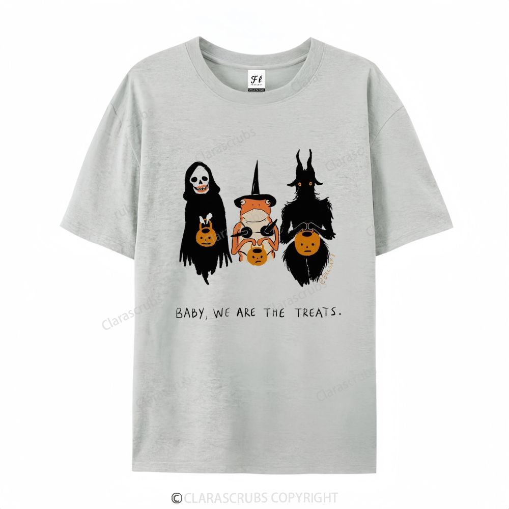 Baby We Are The Treats T-shirt