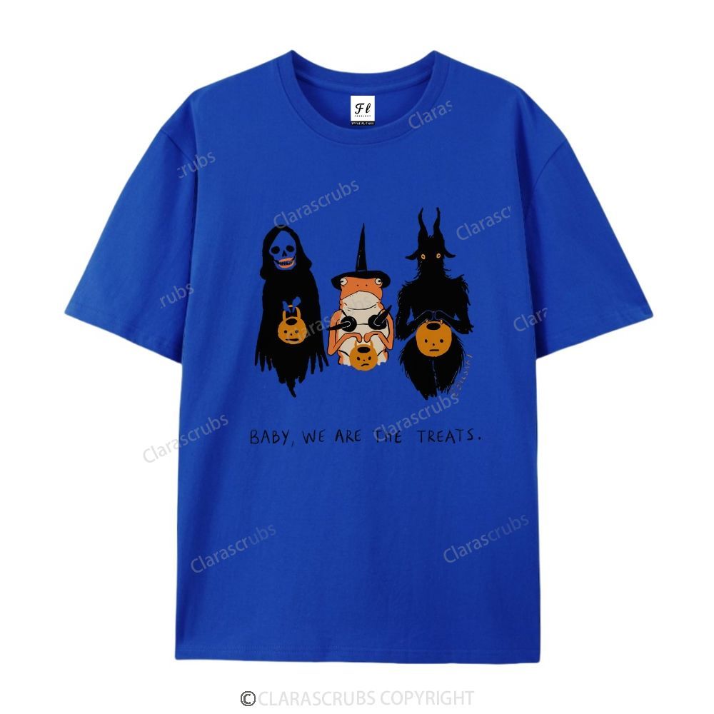 Baby We Are The Treats T-shirt