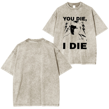Stranger Things You Die I Die Unisex Washed T-Shirt