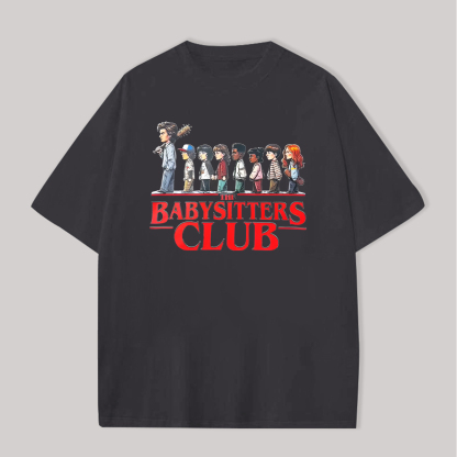 Stranger Things The Babysitters Club Unisex T-Shirt