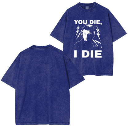 Stranger Things You Die I Die Unisex Washed T-Shirt