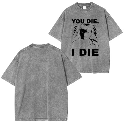 Stranger Things You Die I Die Unisex Washed T-Shirt
