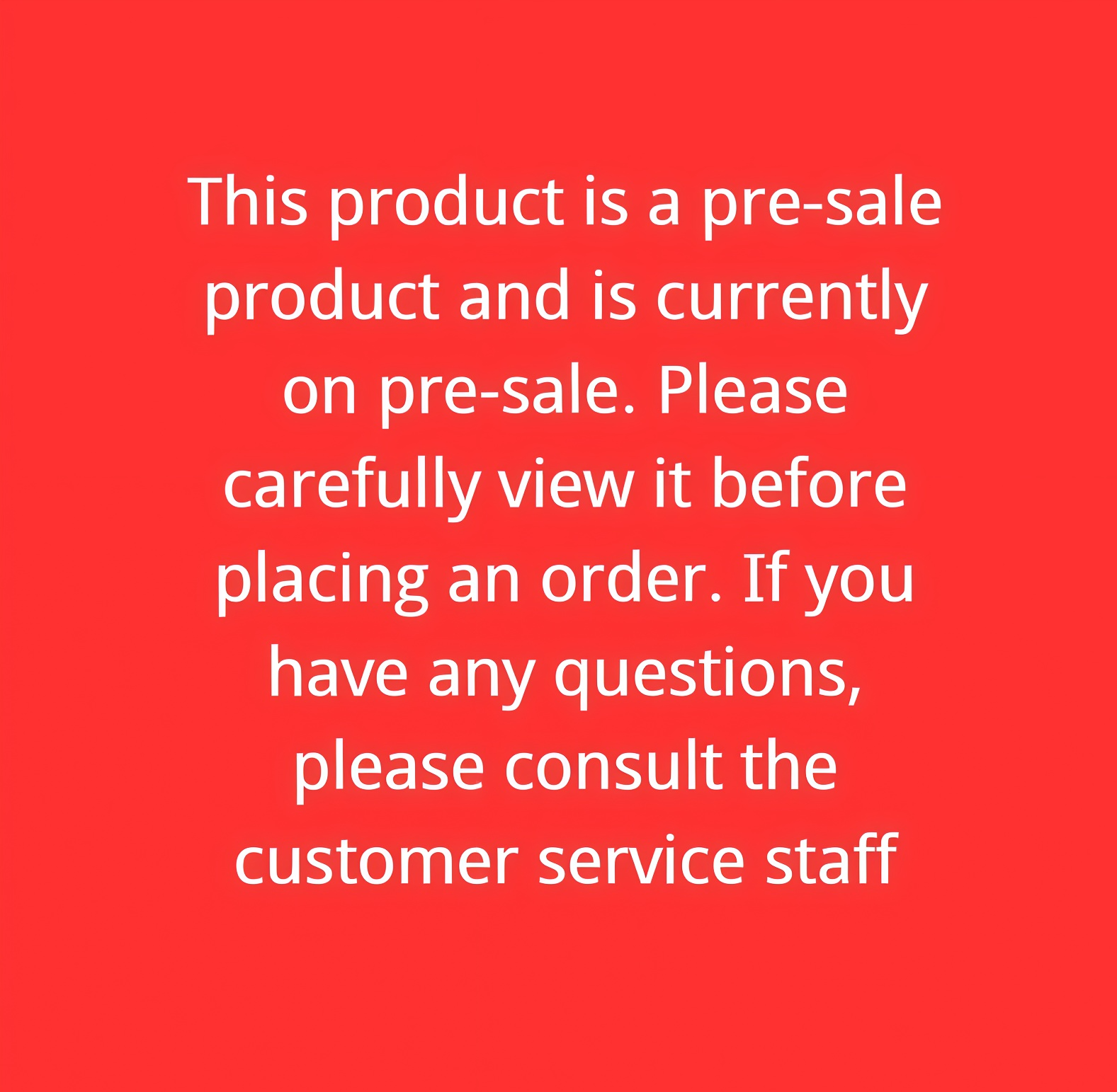 Pre-sale products, please read carefully when placing an order