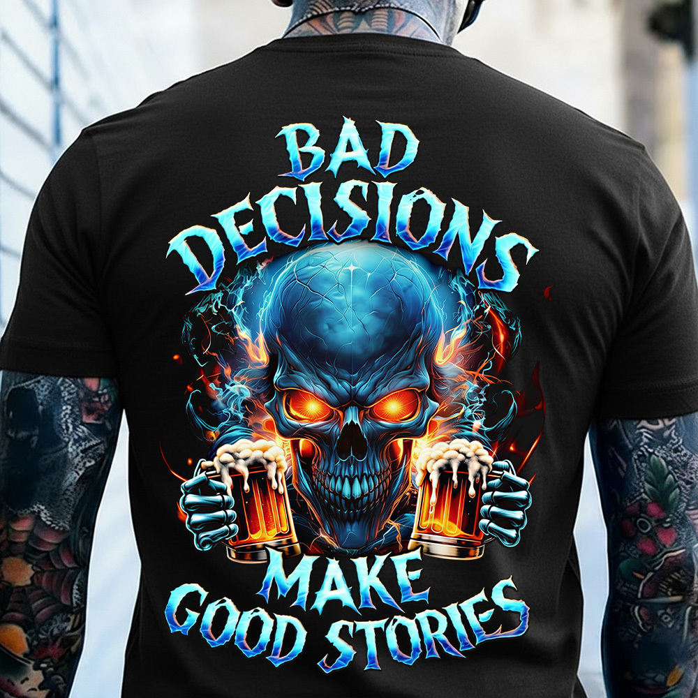 Bad Decisions Make Good Stories Custom Year Gen X, Boomer, Gen Y T-shirt