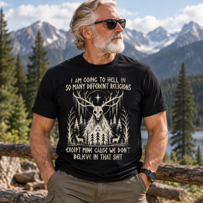 We Don't Believe In That Shit T-Shirt