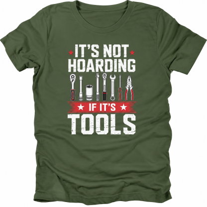 It's Not Hoarding If It's Tools