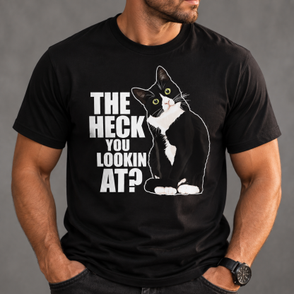 The Fuck You Lookin At? T-Shirt