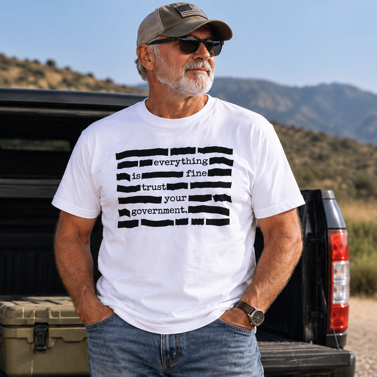 ''Everything Is Fine, Trust Your Government'' T-Shirt